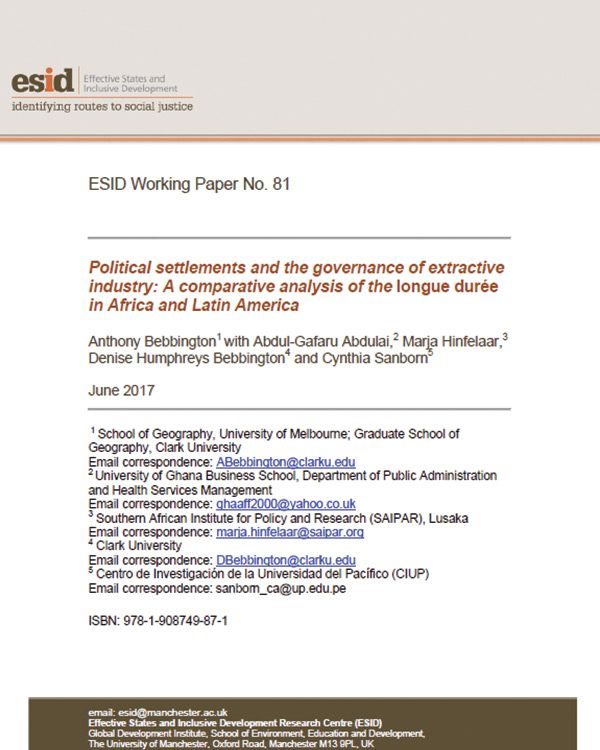 Political Settlements and the Governance of Extractive Industry: A Comparative Analysis of the longue durée in Africa and Latin America