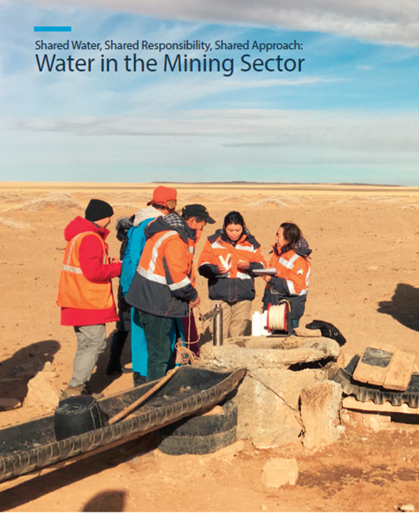 Shared Water, Shared Responsibility, Shared Approach: Water in the Mining Sector