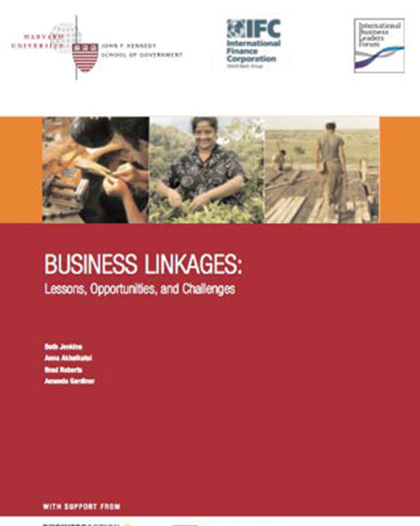 Business Linkages: Lessons, Opportunities, and Challenges