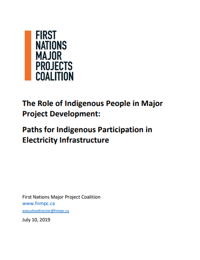 The Role of Indigenous People in Major Project Development: Paths for Indigenous Participation in Electricity Infrastructure