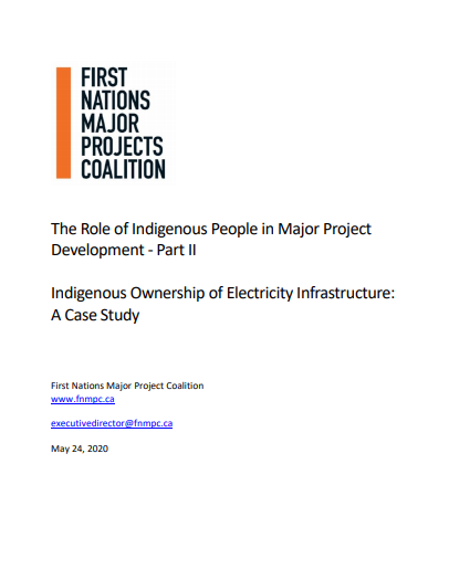 The Role of Indigenous People in Major Project Development – Part II Indigenous Ownership of Electricity Infrastructure: A Case Study