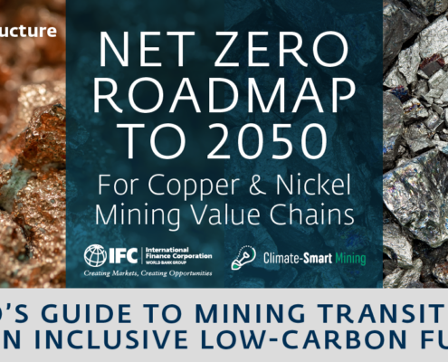 Net Zero Roadmap for Copper & Nickel Mining Value Chains